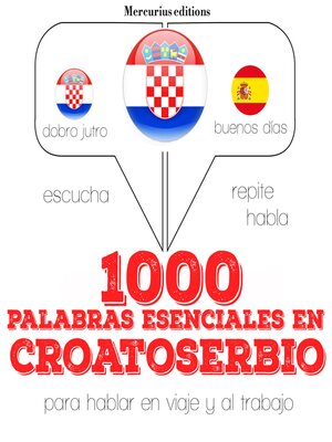 cover image of 1000 palabras esenciales en croatoserbio